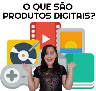 produtos digitais